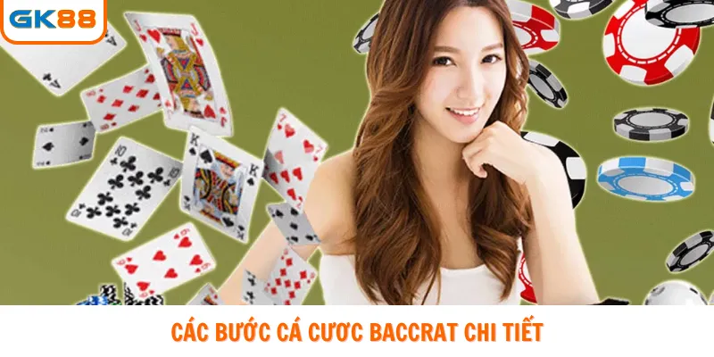 Hướng dẫn cá cược Baccarat chi tiết