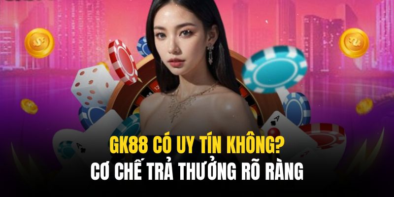 Cơ chế trả thưởng luôn là khía cạnh được nhiều hội viên quan tâm